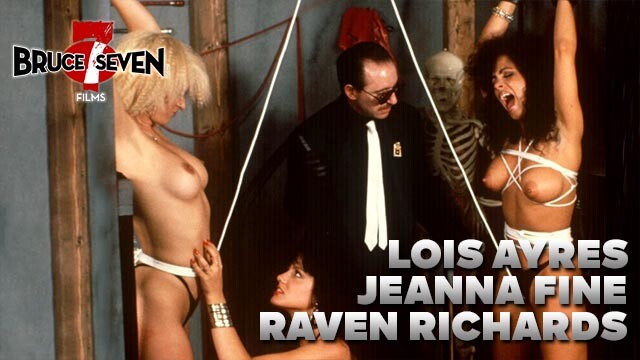 BRUCE SEVEN - Lois Ayres, Raven Richards, y Jeanna Fine
